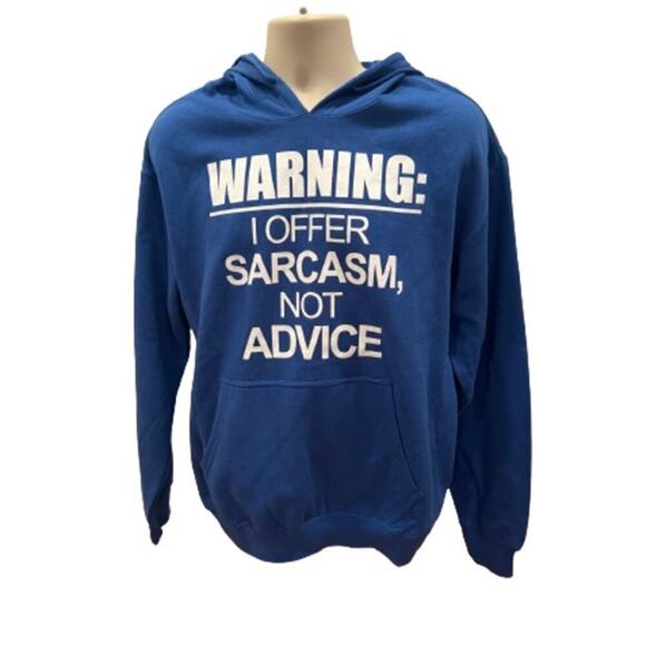 Other - Sarcasm Blue Hooded Sweatshirt - Size Large